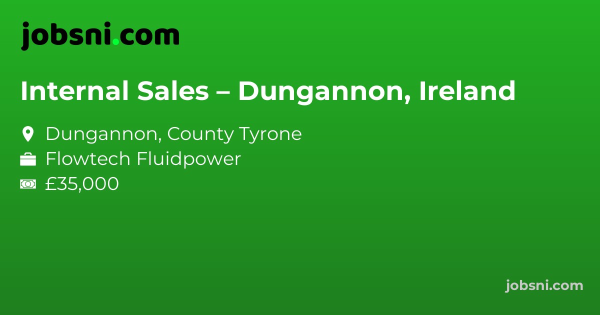 Internal Sales – Dungannon, Ireland