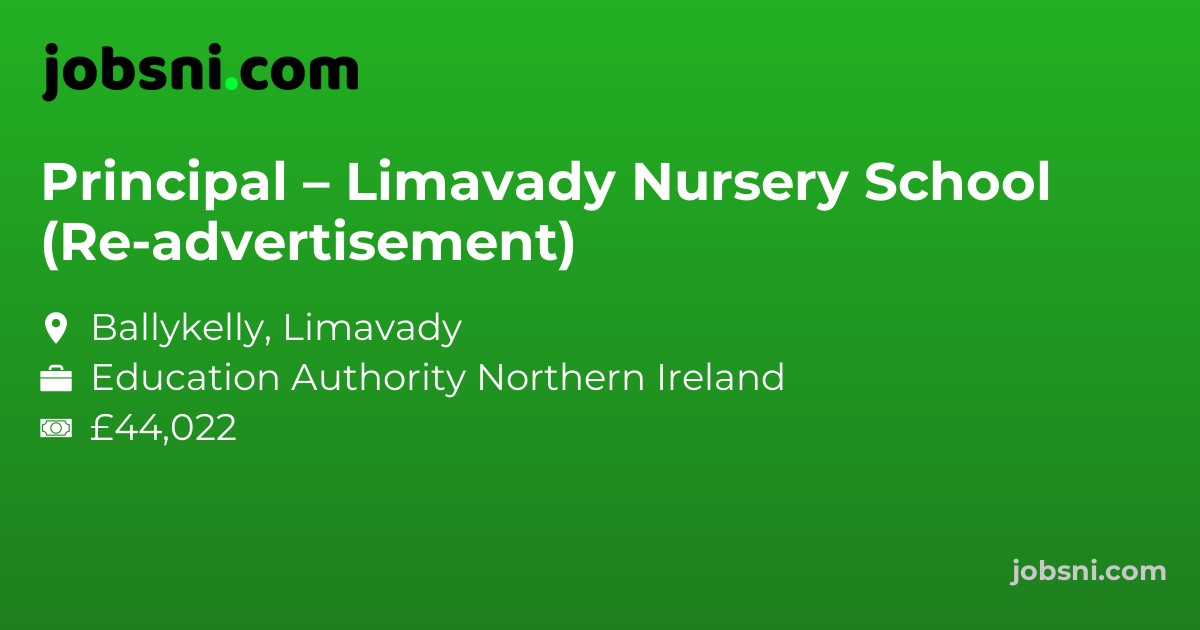 Principal – Limavady Nursery School (Re-advertisement)
