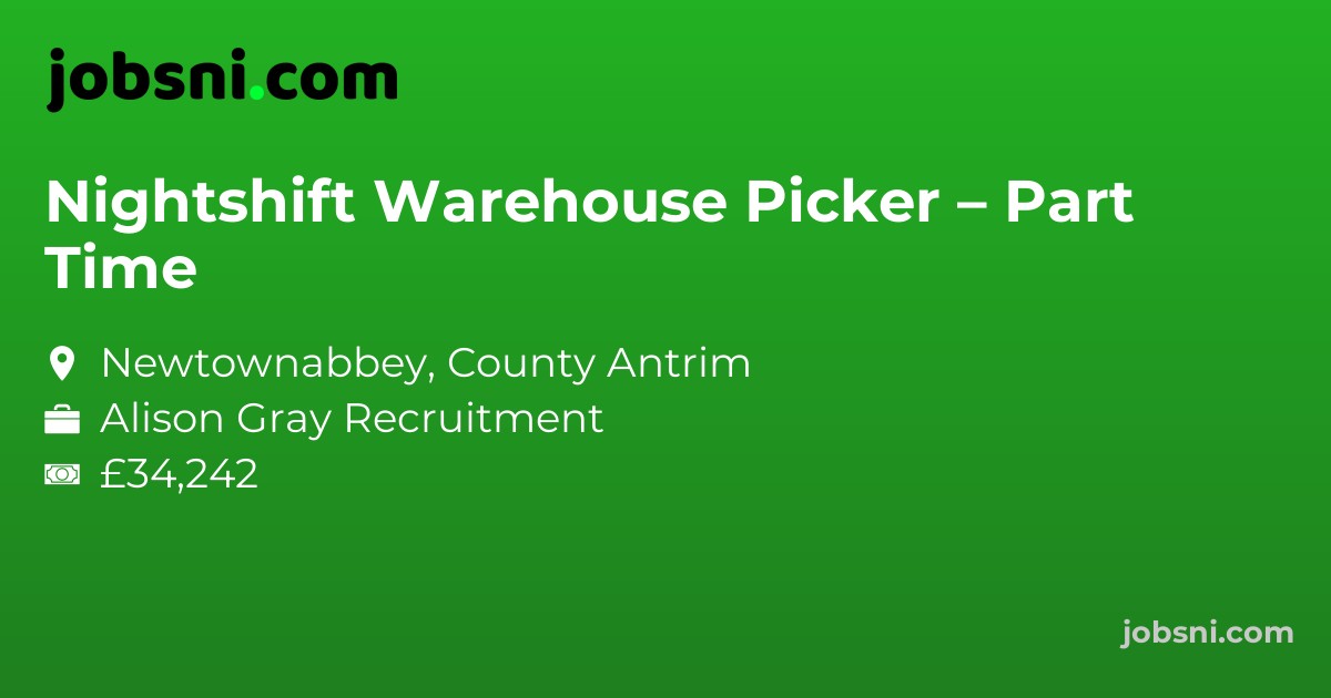 Nightshift Warehouse Picker – Part Time