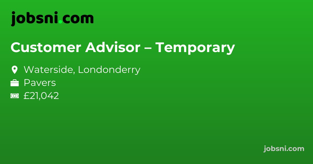Customer Advisor – Temporary