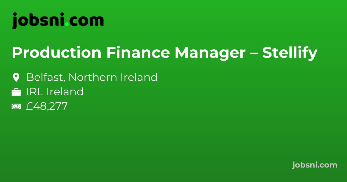 Production Finance Manager – Stellify