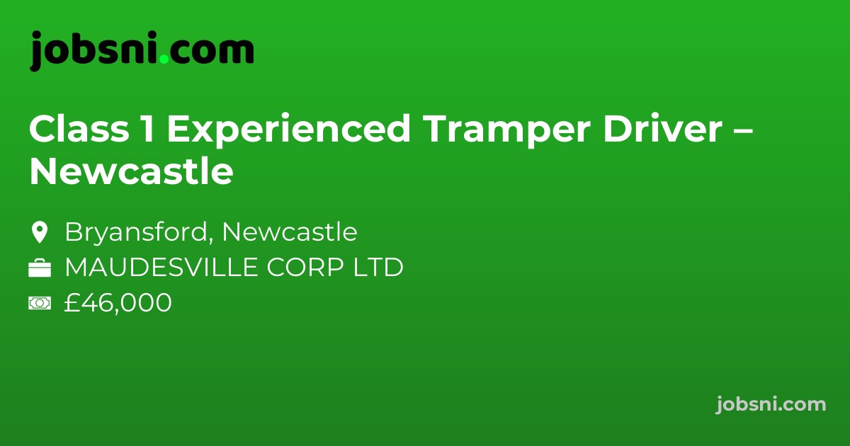 Class 1 Experienced Tramper Driver – Newcastle