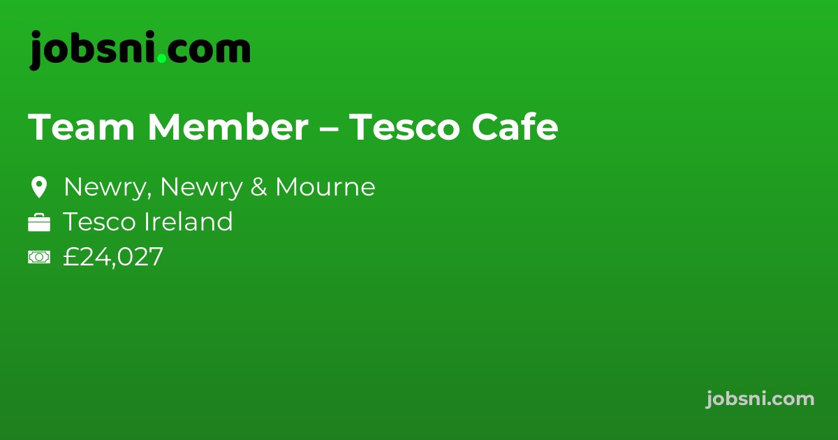 Team Member – Tesco Cafe