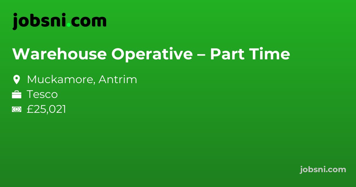 Warehouse Operative – Part Time