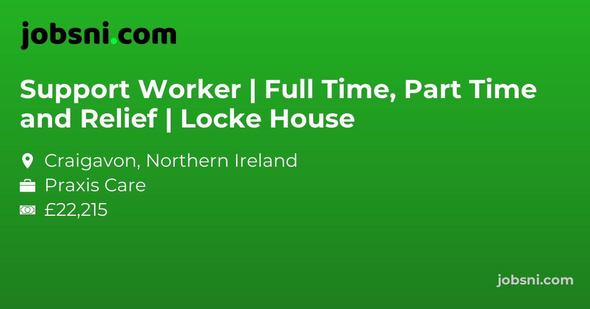 Support Worker | Full Time, Part Time and Relief | Locke House