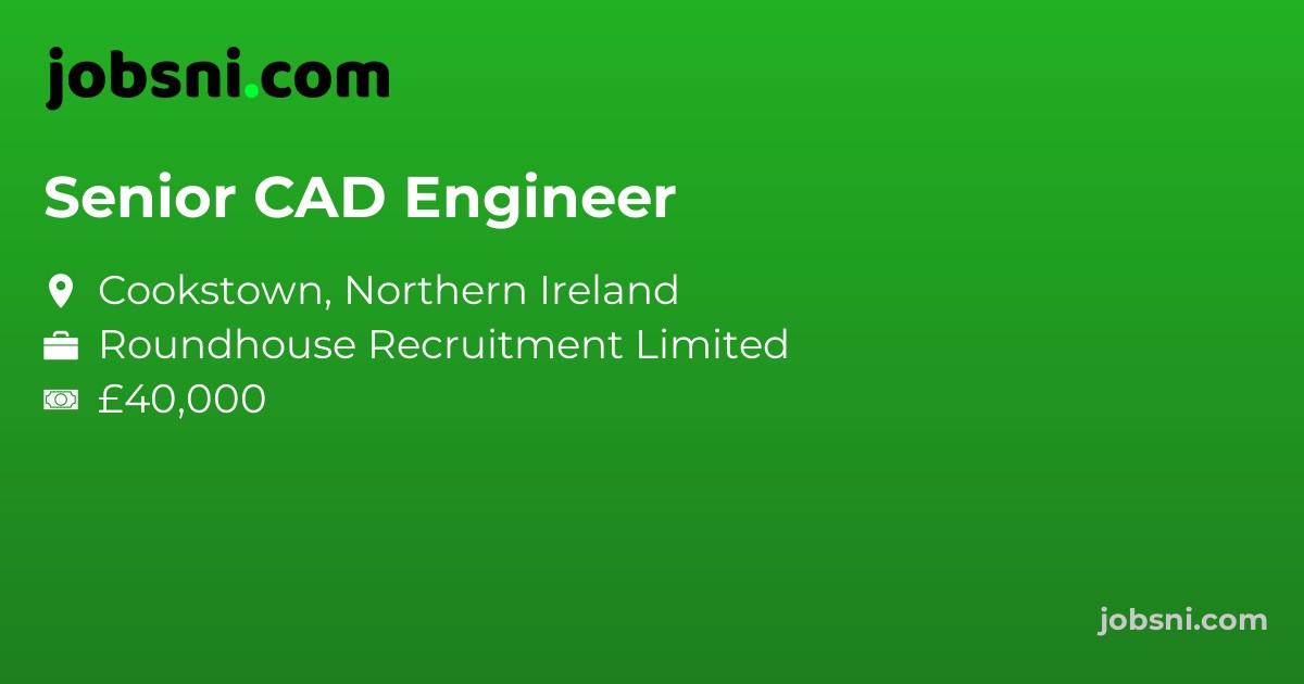 Senior CAD Engineer
