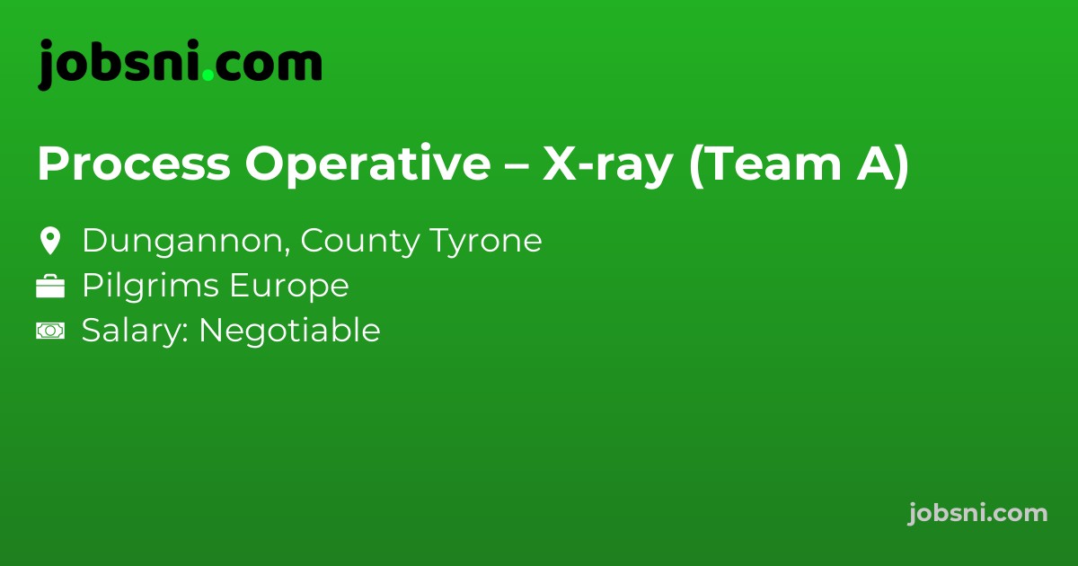 Process Operative – X-ray (Team A)