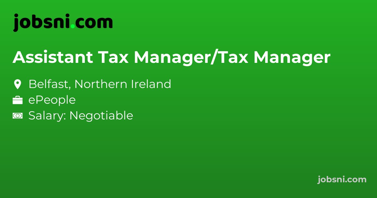 Assistant Tax Manager/Tax Manager