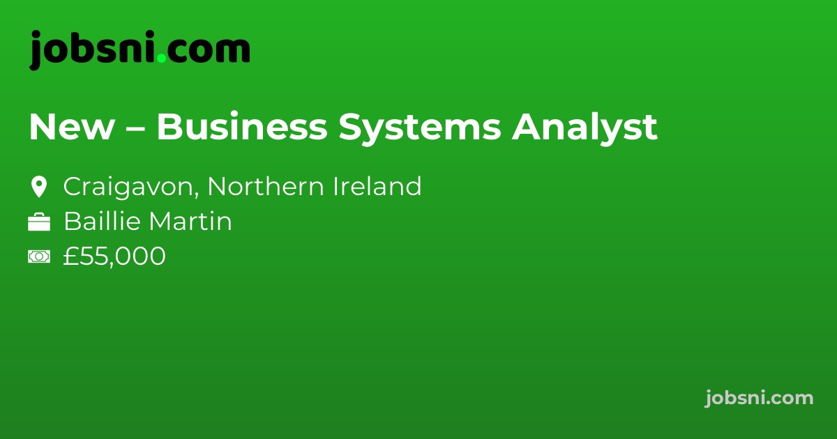 New – Business Systems Analyst