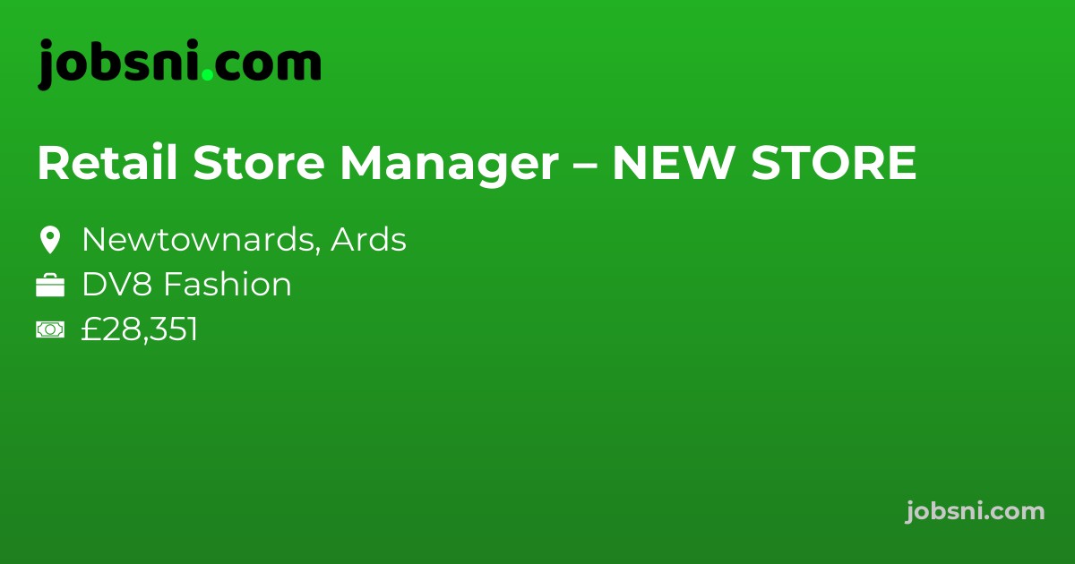 Retail Store Manager – NEW STORE