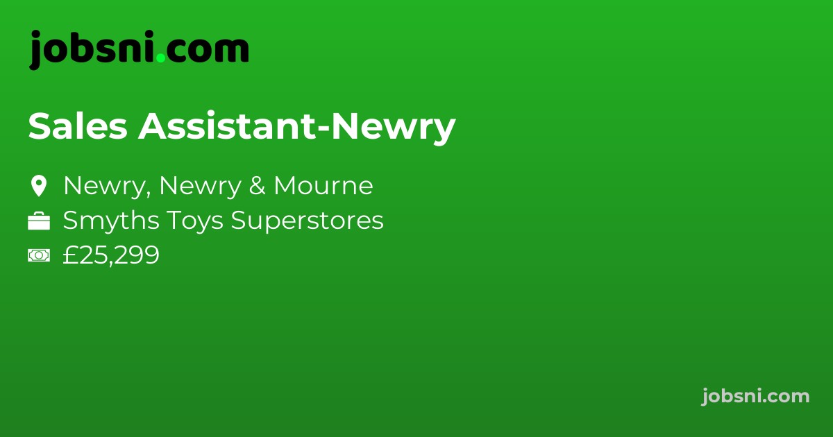 Sales Assistant-Newry