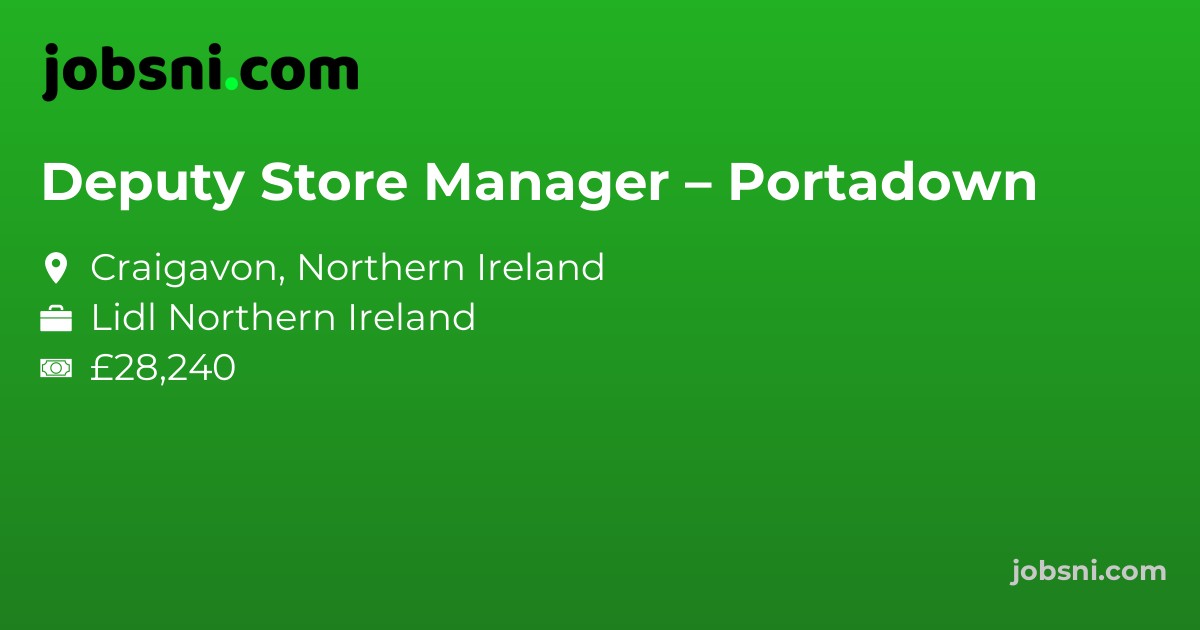 Deputy Store Manager – Portadown