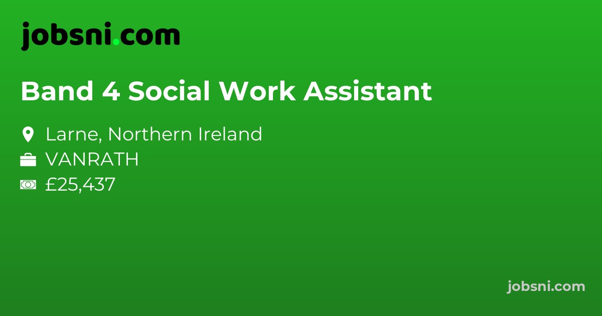 Band 4 Social Work Assistant