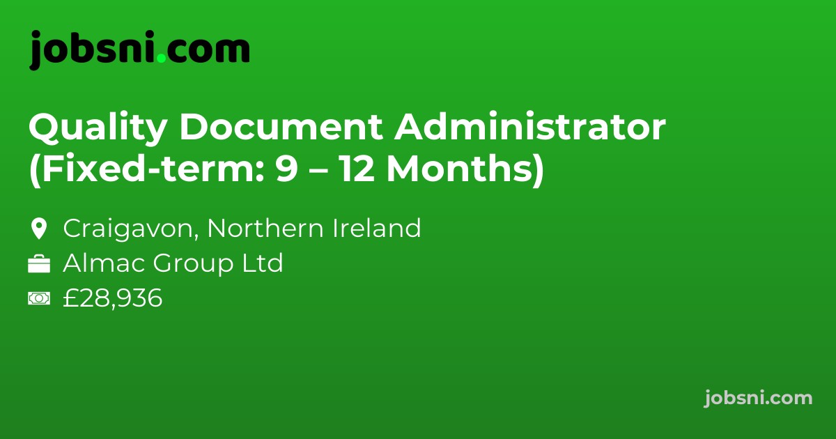 Quality Document Administrator (Fixed-term: 9 – 12 Months)