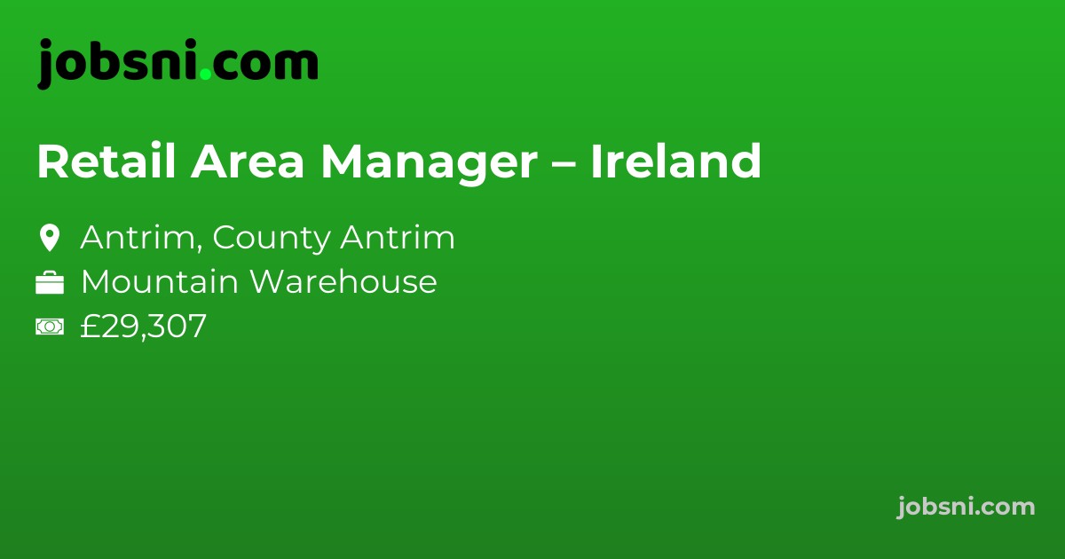 Retail Area Manager – Ireland