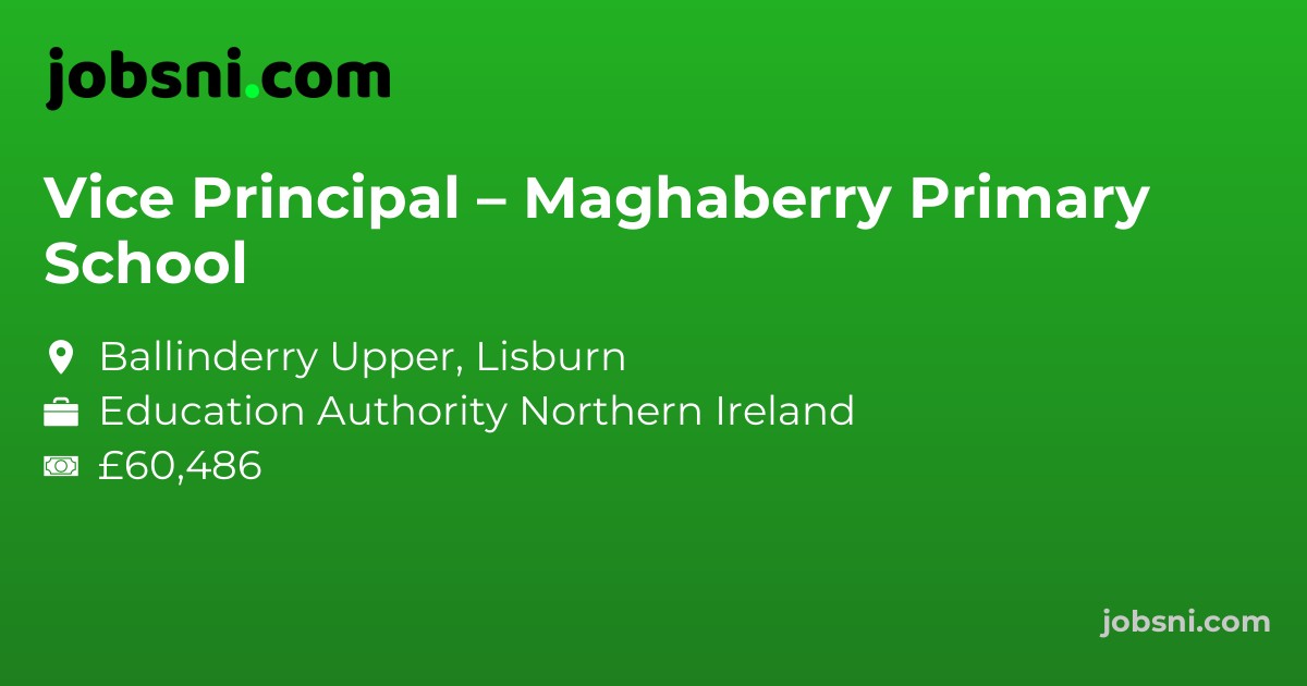 Vice Principal – Maghaberry Primary School