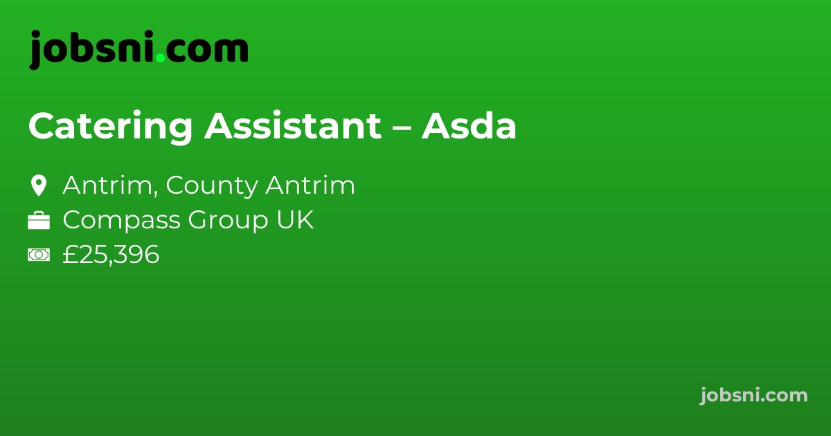 Catering Assistant – Asda