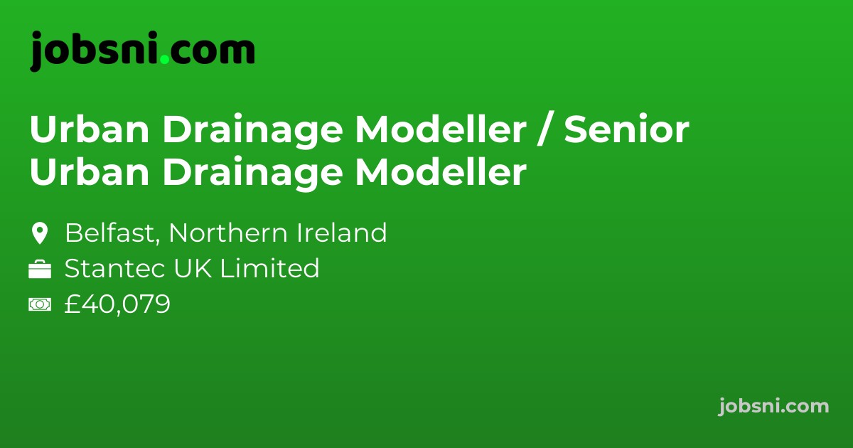 Urban Drainage Modeller / Senior Urban Drainage Modeller