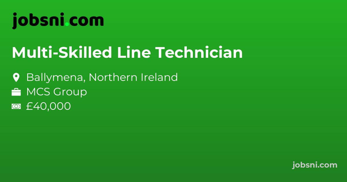 Multi-Skilled Line Technician