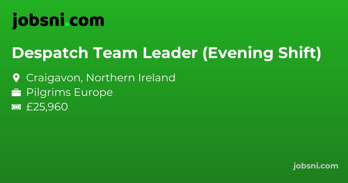 Despatch Team Leader (Evening Shift)