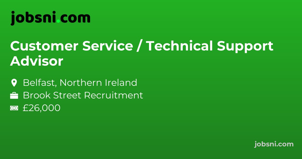 Customer Service / Technical Support Advisor