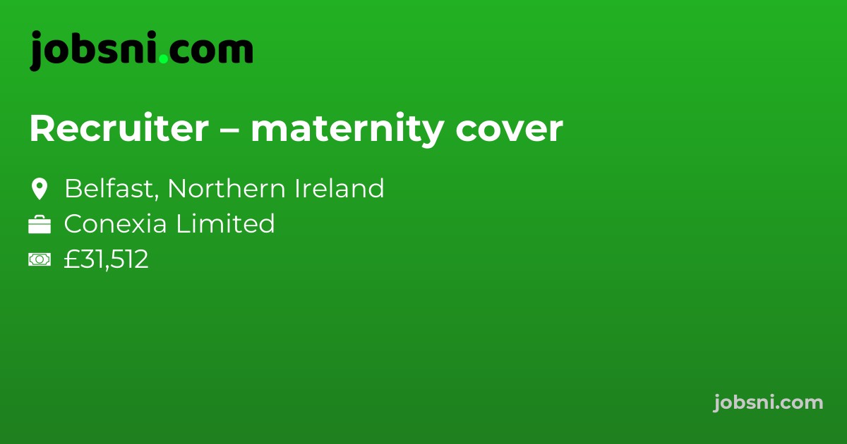 Recruiter – maternity cover