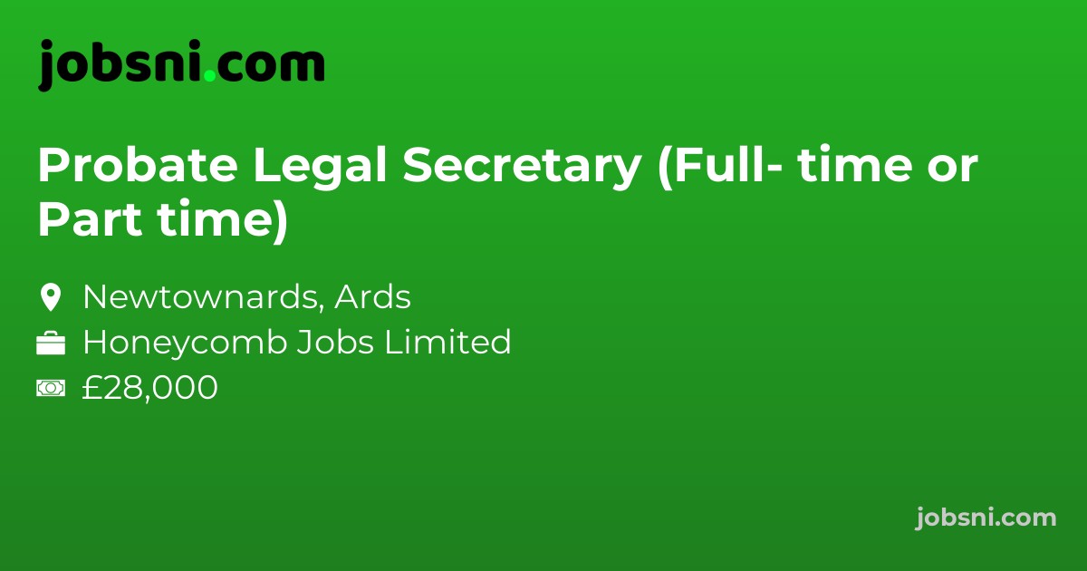 Probate Legal Secretary (Full- time or Part time)