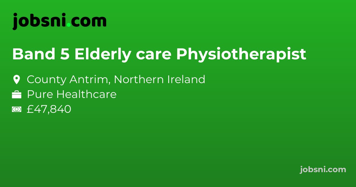 Band 5 Elderly care Physiotherapist