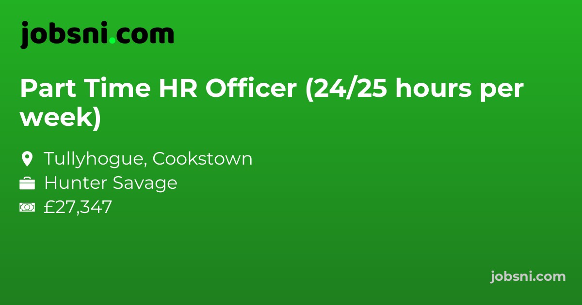 Part Time HR Officer (24/25 hours per week)