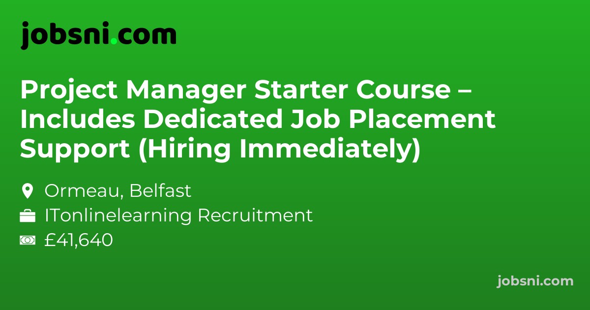 Project Manager Starter Course – Includes Dedicated Job Placement Support (Hiring Immediately)
