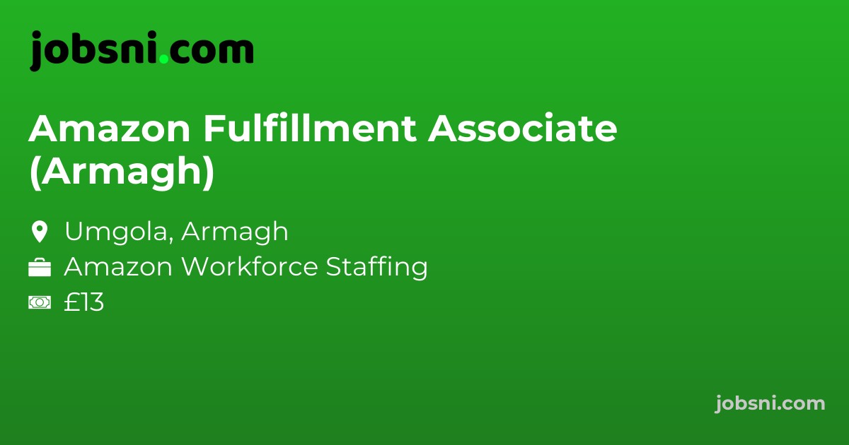 Amazon Fulfillment Associate (Armagh)