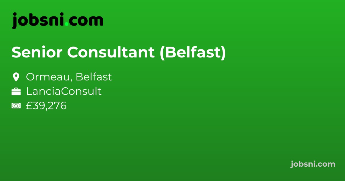 Senior Consultant (Belfast)
