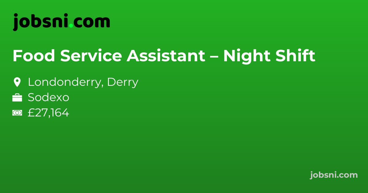 Food Service Assistant – Night Shift