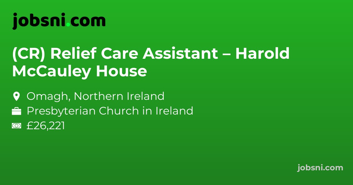 (CR) Relief Care Assistant – Harold McCauley House
