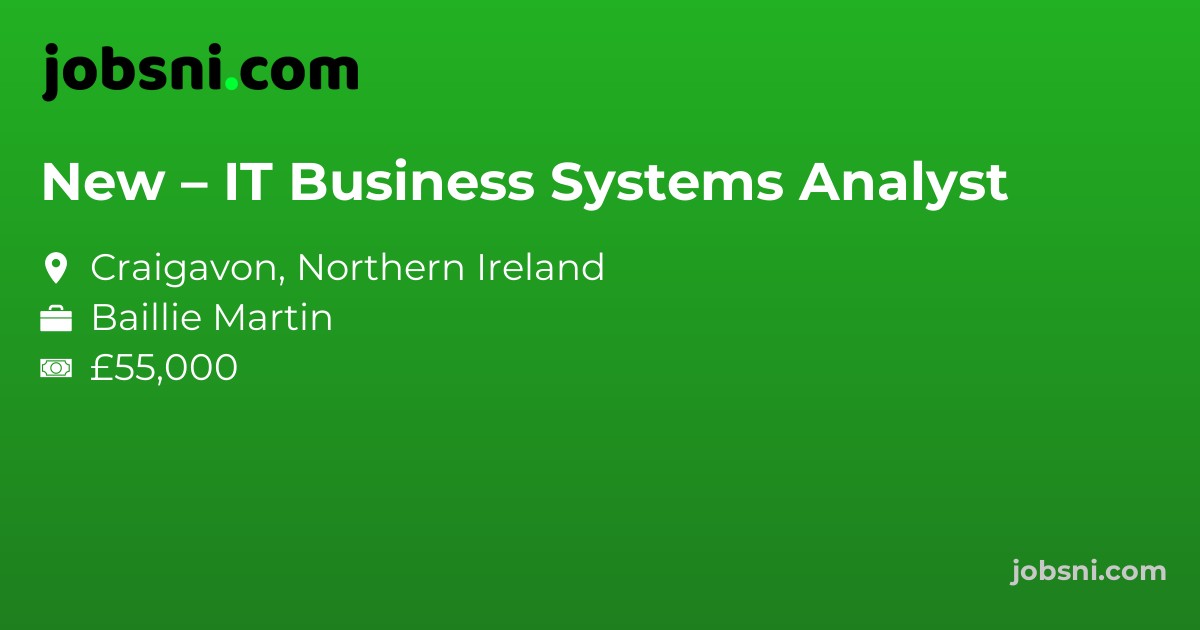 New – IT Business Systems Analyst