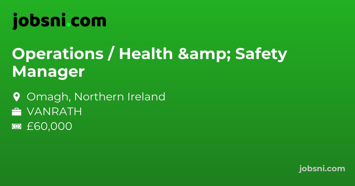 Operations / Health & Safety Manager