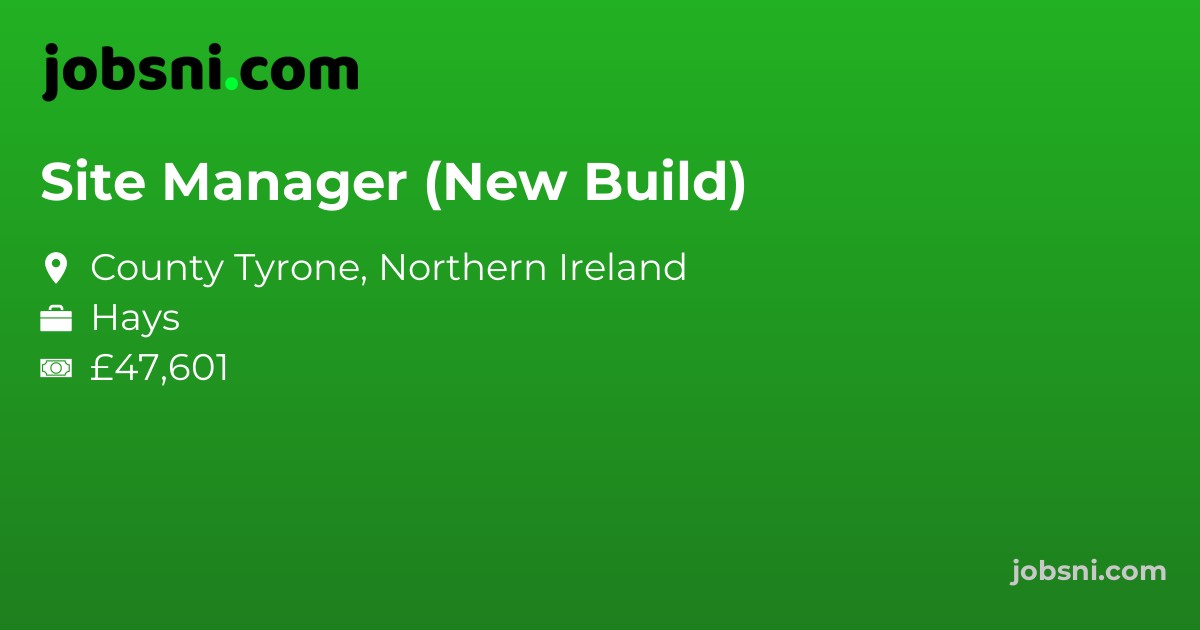 Site Manager (New Build)
