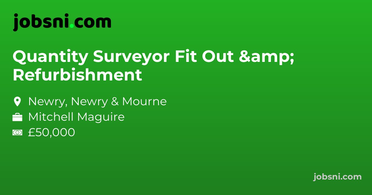 Quantity Surveyor Fit Out & Refurbishment