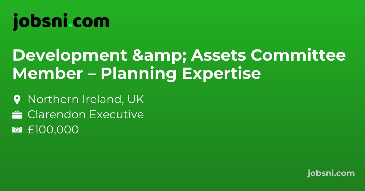 Development & Assets Committee Member – Planning Expertise