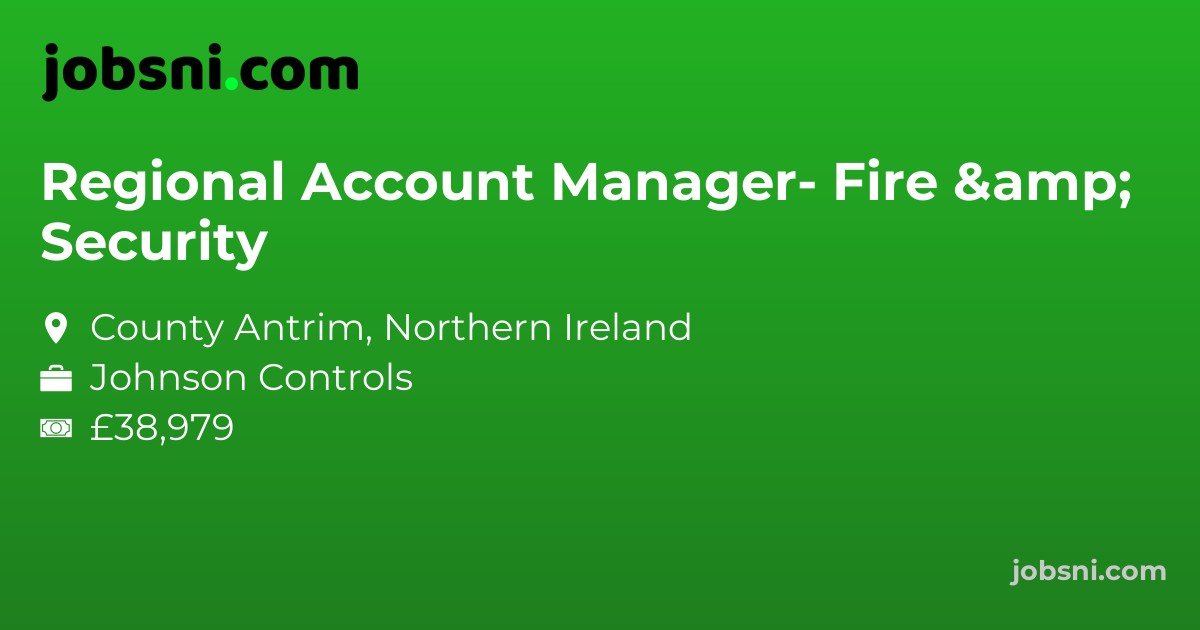 Regional Account Manager- Fire & Security