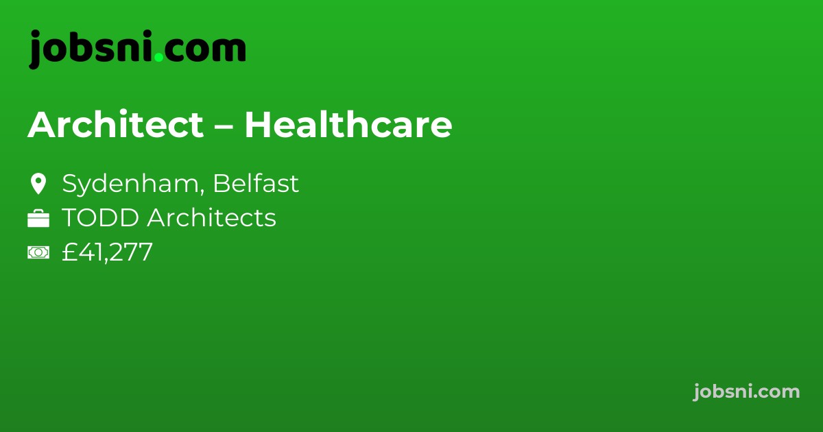 Architect – Healthcare