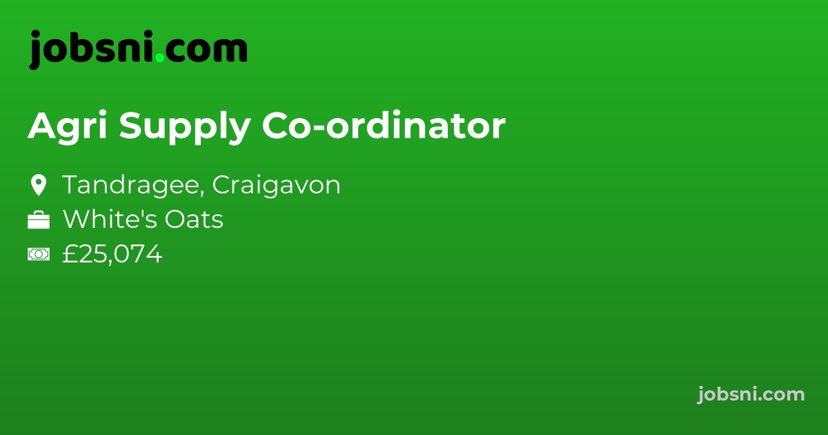 Agri Supply Co-ordinator