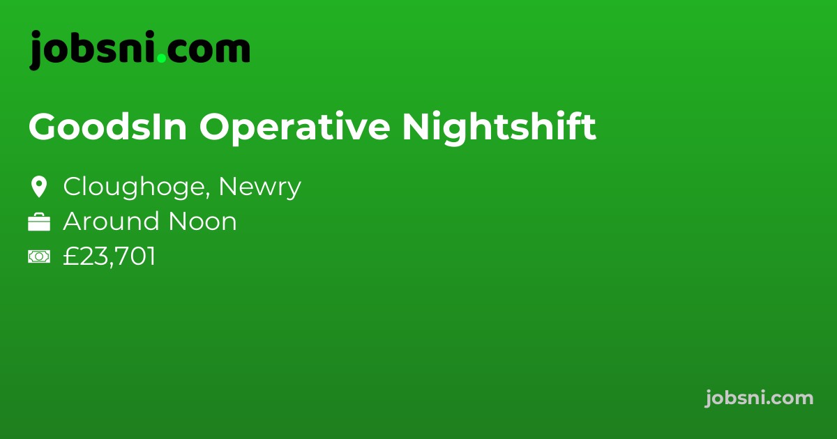 GoodsIn Operative Nightshift