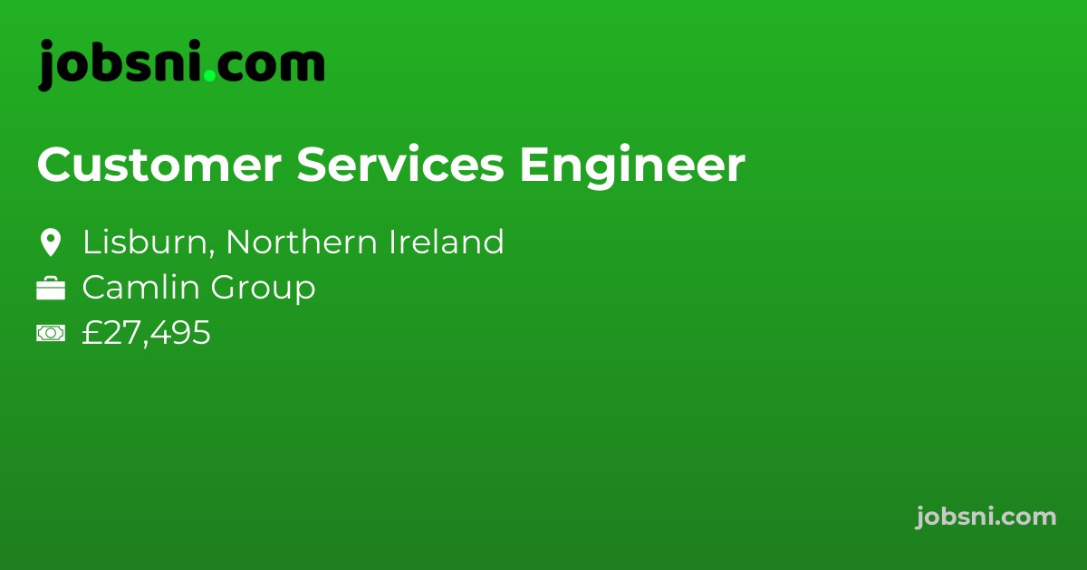 Customer Services Engineer