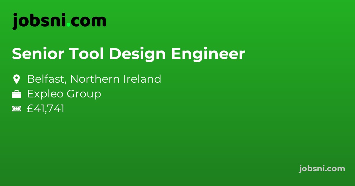 Senior Tool Design Engineer