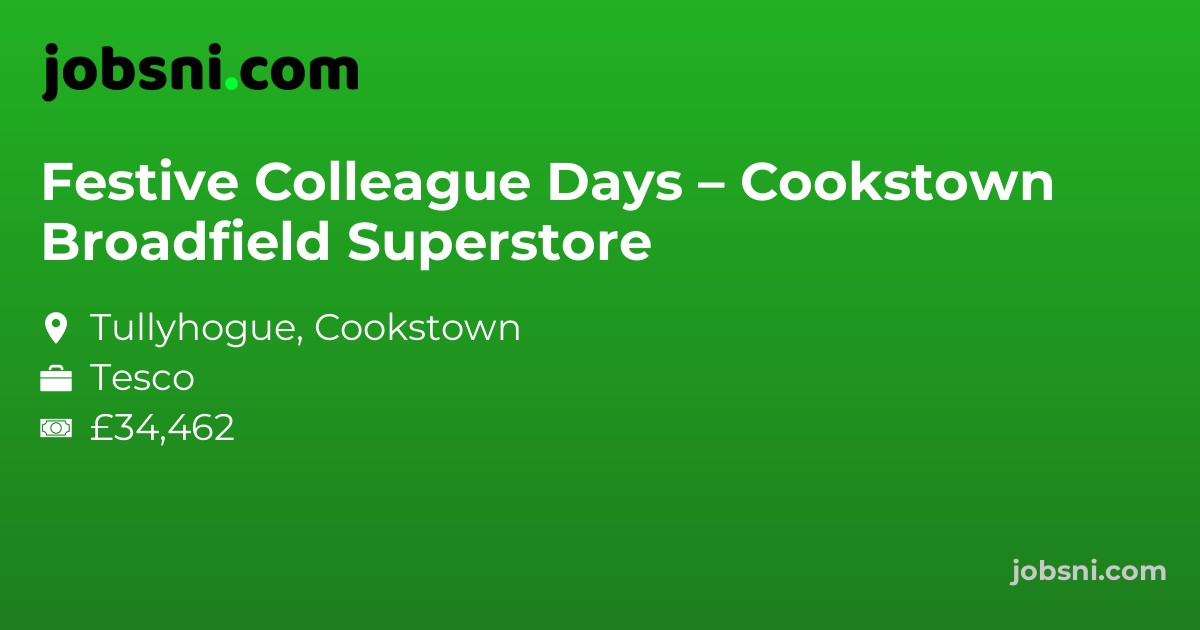 Festive Colleague Days – Cookstown Broadfield Superstore