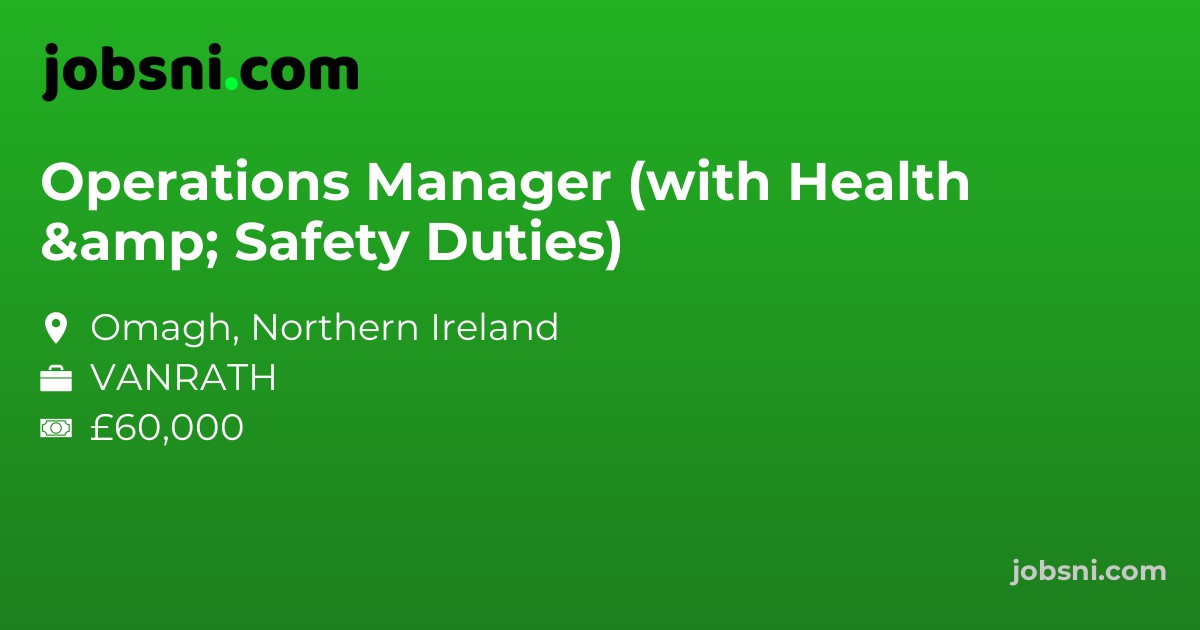 Operations Manager (with Health & Safety Duties)
