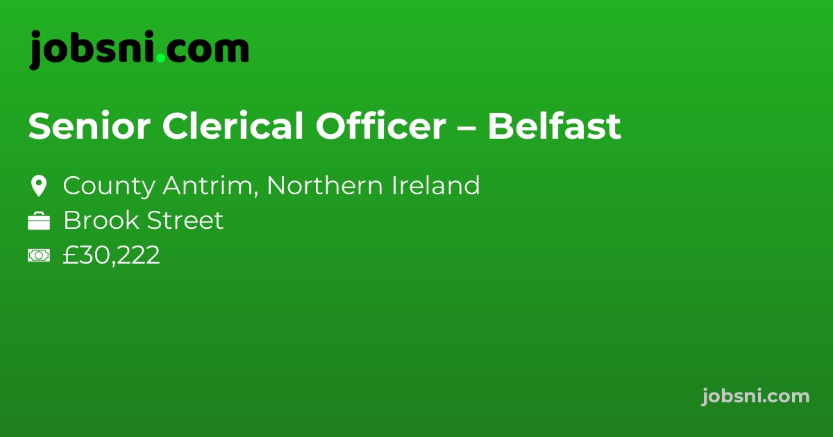 Senior Clerical Officer – Belfast