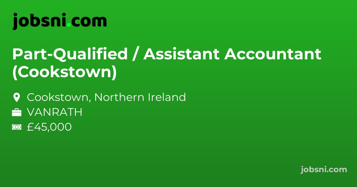 Part-Qualified / Assistant Accountant (Cookstown)