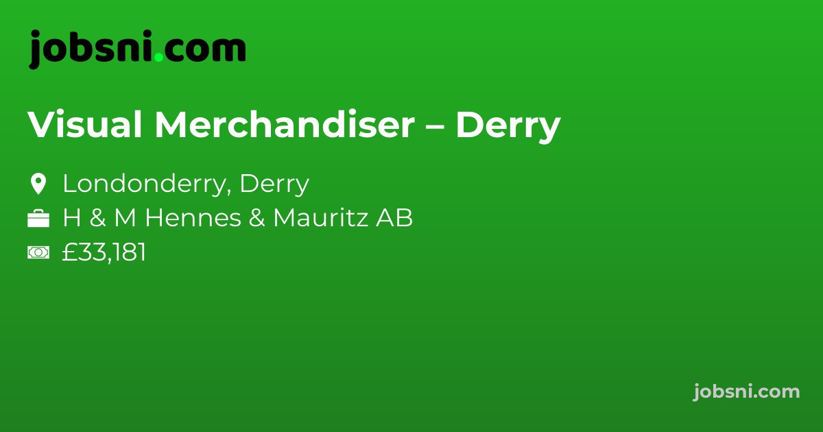 Visual Merchandiser – Derry